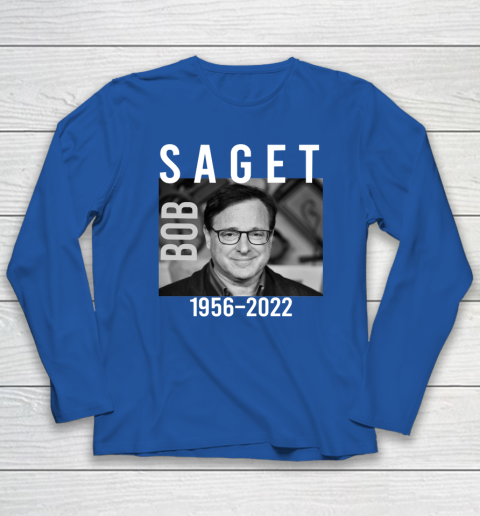 Bob Saget 1956 2022 RIP Long Sleeve T-Shirt 6