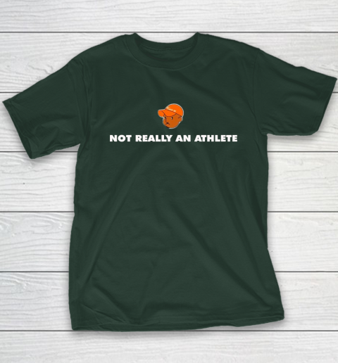 Not Really An Athlete Shirt Youth T-Shirt 3