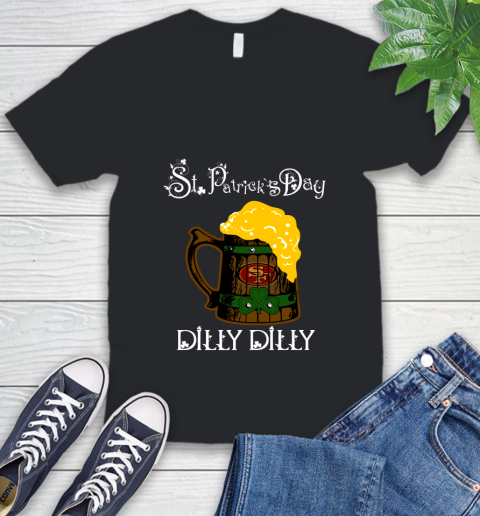 NFL San Francisco 49ers St Patrick's Day Dilly Dilly Beer Football Sports V-Neck T-Shirt