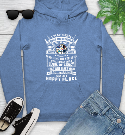 Pittsburgh Steelers NFL Football Don't Mess With Me While I'm Watching My Team Sports Youth Hoodie 13