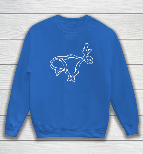 Middle Finger Uterus Sweatshirt 5