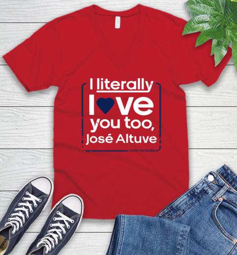 I literally love Jose Altuve Shirt V-Neck T-Shirt 6