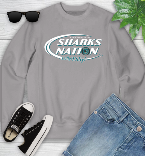 NHL A True Friend Of The San Jose Sharks Dilly Dilly Hockey Sports Youth Sweatshirt 3