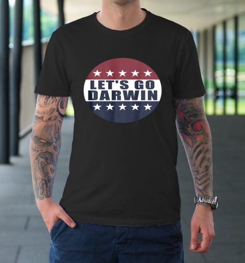 Let's Go Darwin Shirts T-Shirt 9