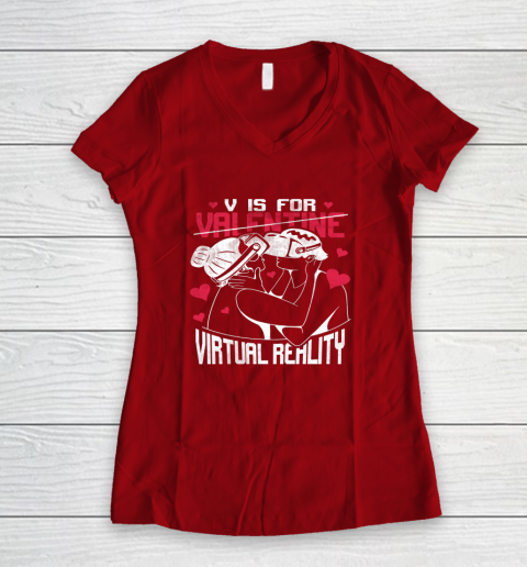 V Is For Virtual Reality Funny Valentine Couples Lovers Kiss Women's V-Neck T-Shirt 13