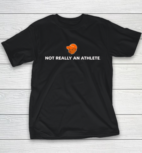 Not Really An Athlete Youth T-Shirt 1