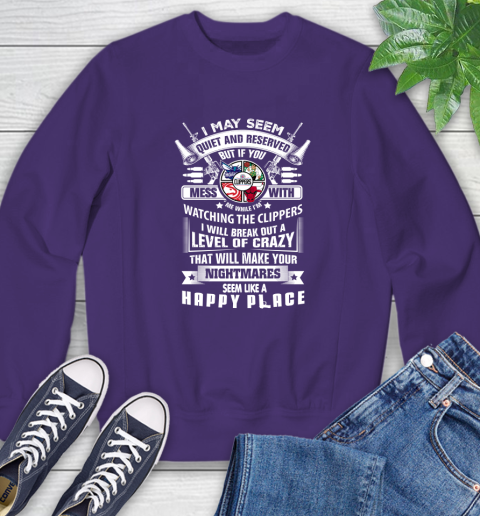 LA Clippers NBA Basketball Don't Mess With Me While I'm Watching My Team Sports Sweatshirt 4