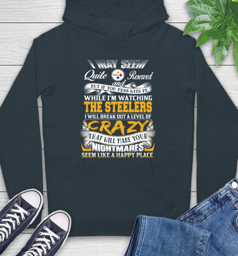 Pittsburgh Steelers NFL Football Don't Mess With Me While I'm Watching My Team Hoodie 7