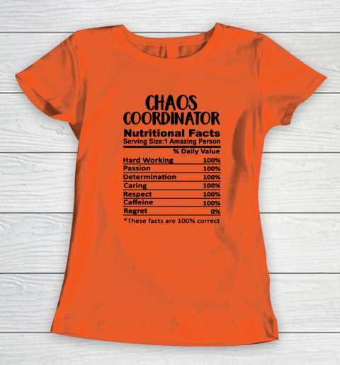 Chaos Coordinator Nutrition Facts Funny Women's T-Shirt 2