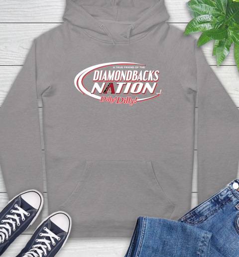 MLB A True Friend Of The Arizona Diamondbacks Dilly Dilly Baseball Sports Hoodie 6