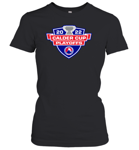 2022 Calder Cup Playoffs Women's T-Shirt