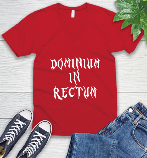 Dominium In Rectum Shirt Meaning V-Neck T-Shirt 6