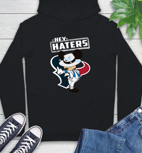 NFL Hey Haters Mickey Football Sports Houston Texans Hoodie