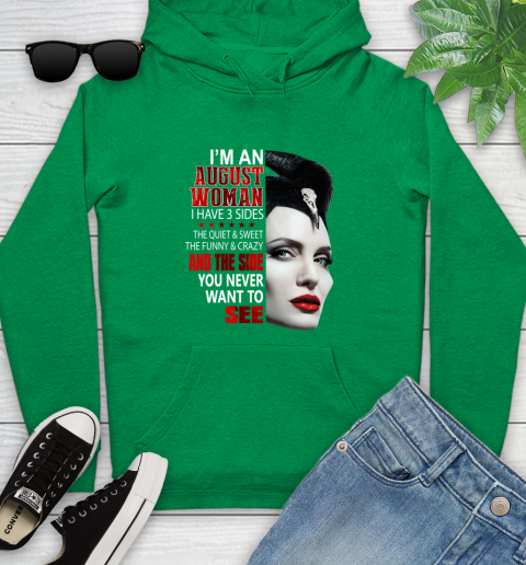 Maleficent I'm an august woman i have 3 side shirt Youth Hoodie 9