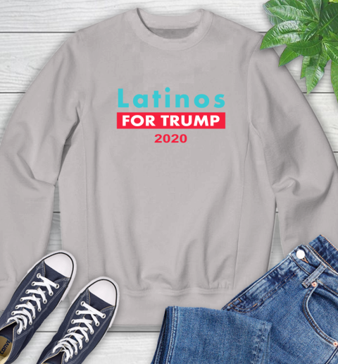 Latinos Trump 2020 Sweatshirt 12