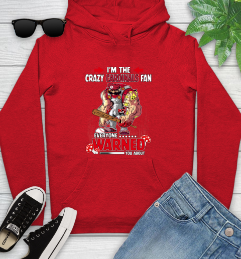 St.Louis Cardinals MLB Baseball Mario I'm The Crazy Fan Everyone Warned You  About Youth Hoodie