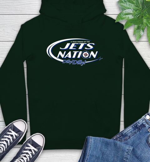 NHL A True Friend Of The Winnipeg Jets Dilly Dilly Hockey Sports Hoodie 12