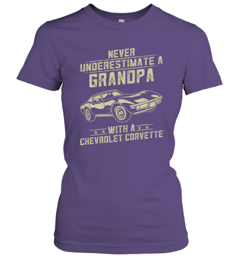Chevrolet Corvette Lover Gift  Never Underestimate A Grandpa Old Man With Vintage Awesome Cars Women Tee