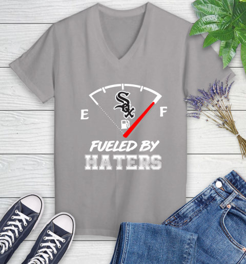 Chicago White Sox MLB Baseball Fueled By Haters Sports Women's V-Neck T-Shirt 4