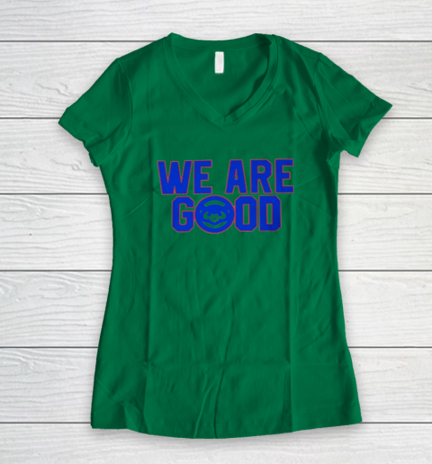 We Are Good Cubs Women's V-Neck T-Shirt 3