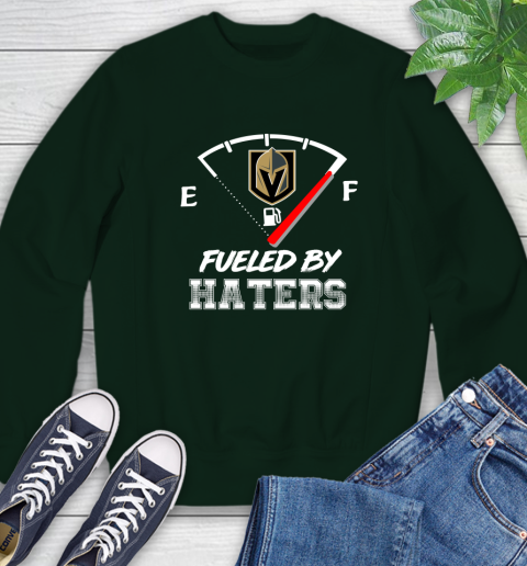 Vegas Golden Knights NHL Hockey Fueled By Haters Sports Sweatshirt 12