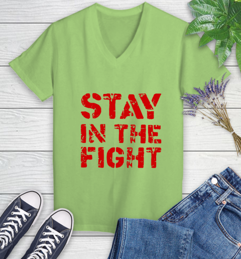 Stay In The Fight T Shirt Nationals Women's V-Neck T-Shirt 11
