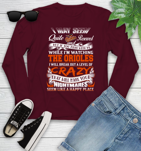 Baltimore Orioles MLB Baseball Don't Mess With Me While I'm Watching My Team Youth Long Sleeve 6