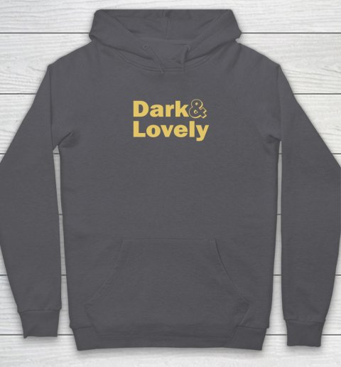 Dark And Lovely Hoodie 4