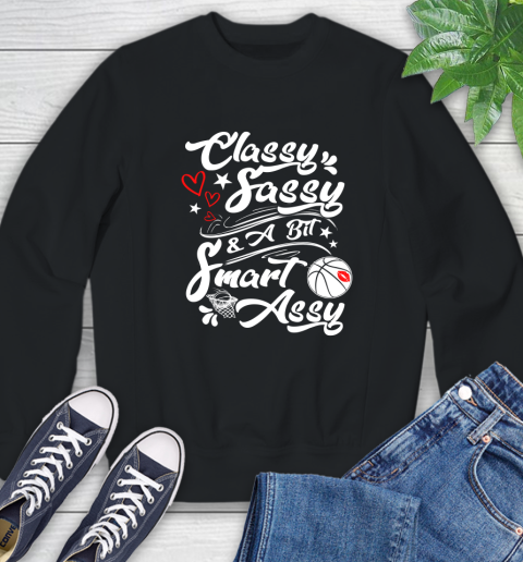 Basketball Classy Sassy Sweatshirt