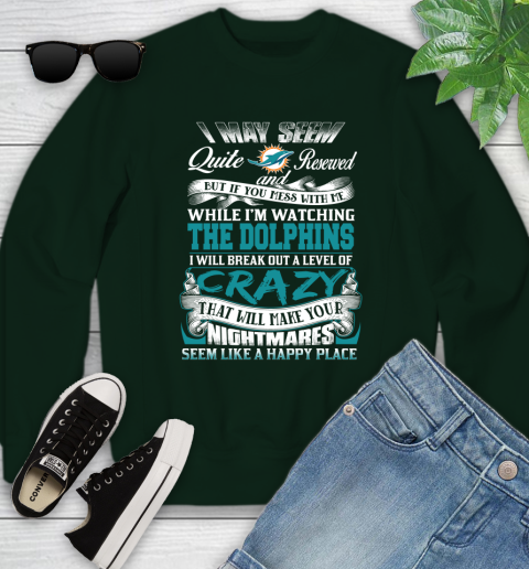 Miami Dolphins NFL Football Don't Mess With Me While I'm Watching My Team Youth Sweatshirt 9