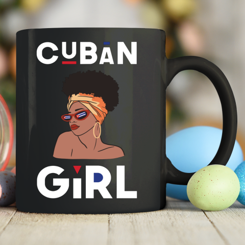 Cuban Girl Shirt Cuban Pride Black Pride Cuba Cubanita Ceramic Mug 11oz