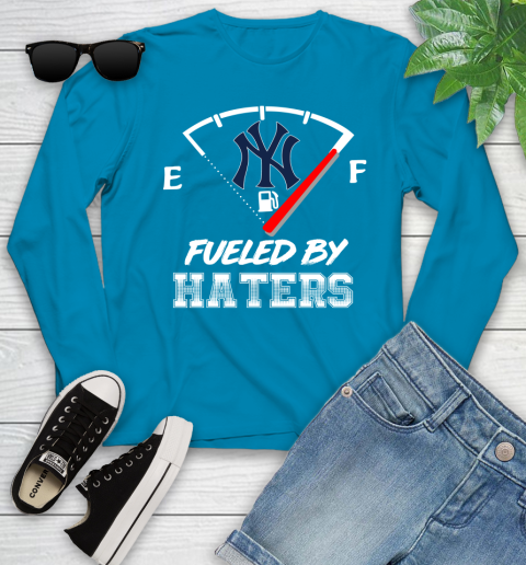 New York Yankees MLB Baseball Fueled By Haters Sports Youth Long Sleeve 8