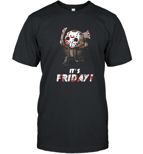 It_s Friday T Shirt Funny Jason Shirt T-Shirt