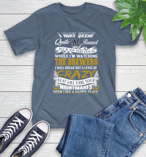 Milwaukee Brewers MLB Baseball Don't Mess With Me While I'm Watching My Team T-Shirt 8