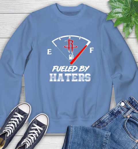 Houston Rockets NBA Basketball Fueled By Haters Sports Sweatshirt 11