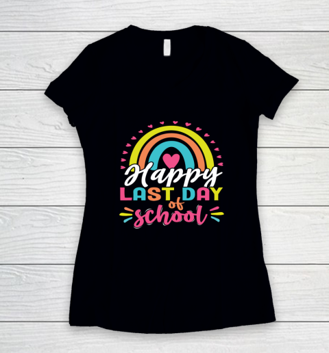 Happy Last Day of School Teacher Student Graduation Women's V-Neck T-Shirt