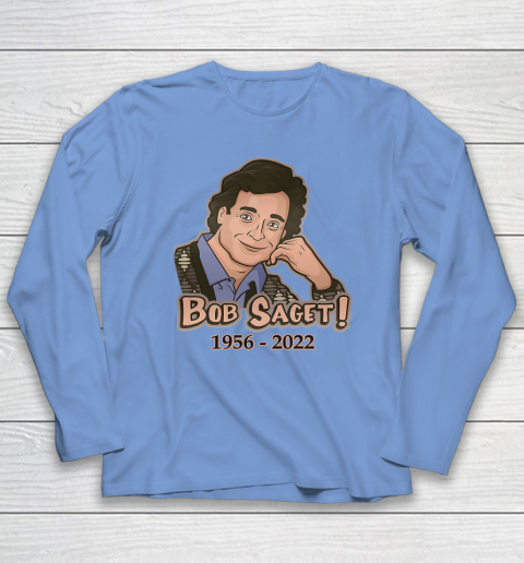RIP Bob Saget 1956  2022 Long Sleeve T-Shirt 6