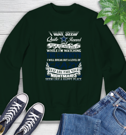 Dallas Cowboys NFL Football Don't Mess With Me While I'm Watching My Team Sweatshirt 12