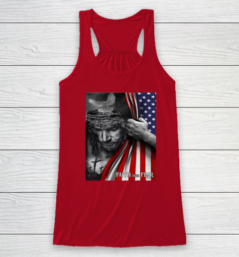 Faith Over Fear God Jesus Christian Flag 4th Of July Racerback Tank 3