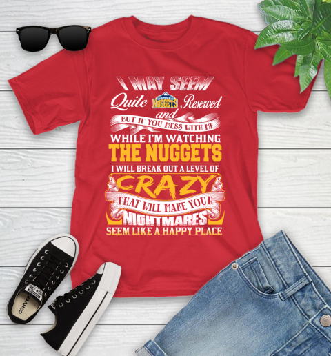 Denver Nuggets NBA Basketball Don't Mess With Me While I'm Watching My Team Youth T-Shirt 13