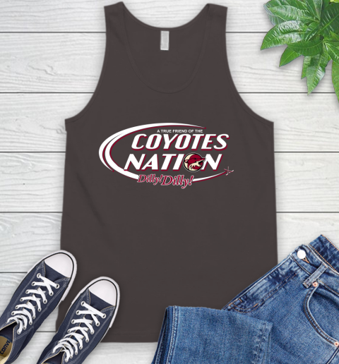 NHL A True Friend Of The Arizona Coyotes Dilly Dilly Hockey Sports Tank Top 6