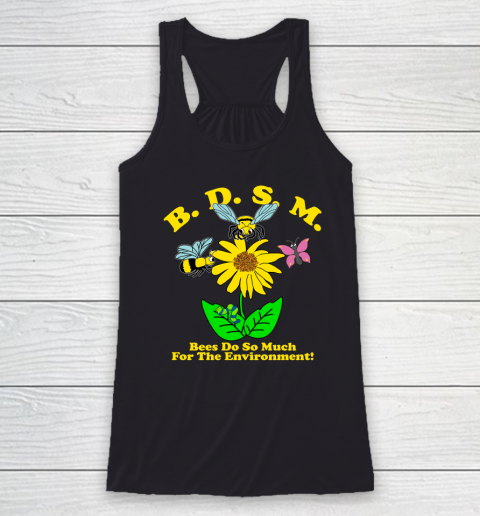 BDSM Bees Do So Much for the environment Essential T Shirt Racerback Tank