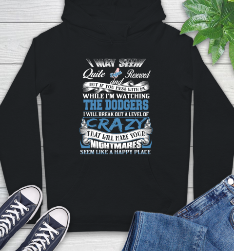 Los Angeles Dodgers MLB Baseball Don't Mess With Me While I'm Watching My Team Hoodie