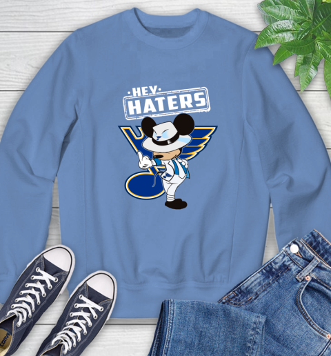 NHL Hey Haters Mickey Hockey Sports St.Louis Blues Sweatshirt 11