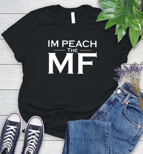 Impeach The Mf Women's T-Shirt