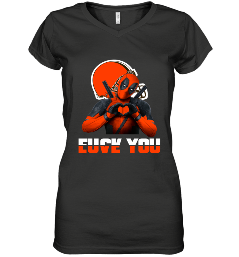 Nfl Cleveland Browns Deadpool Love You Fuck You Football Sports Womens V Neck T Shirt