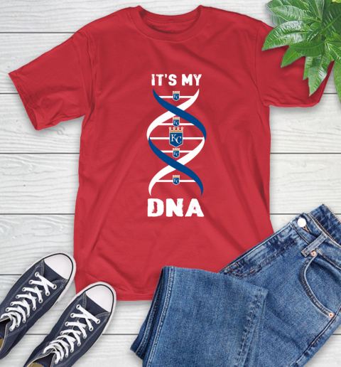Kansas City Royals MLB Baseball It's My DNA Sports T-Shirt 11
