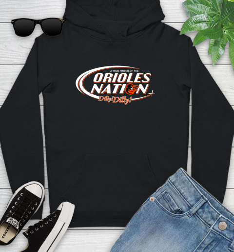 MLB A True Friend Of The Baltimore Orioles Dilly Dilly Baseball Sports Youth Hoodie