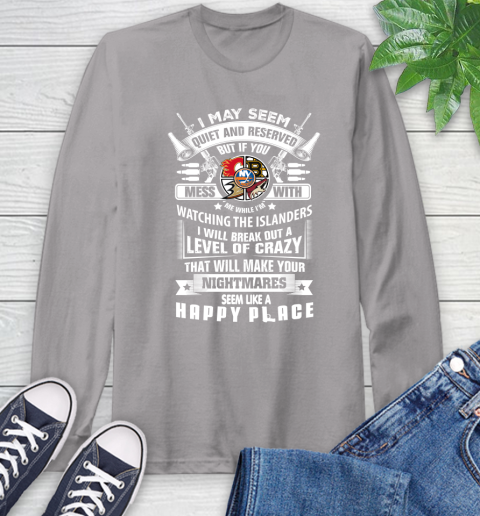 New York Islanders NHL Hockey Don't Mess With Me While I'm Watching My Team Sports Long Sleeve T-Shirt 6