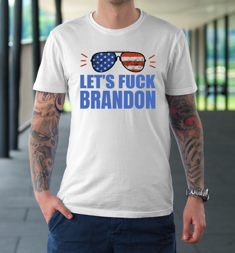 Let's Fuck Brandon US Flag Sunglasses T-Shirt